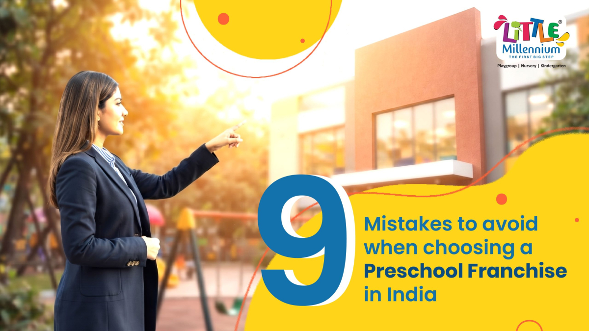 Mistakes to Avoid When Buying a Preschool Franchise