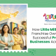 How Little Millennium Franchise Owners Built Successful Preschool Businesses Across India